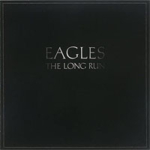 THE LONG RUN/EAGLES(ロング・ラン／イーグルス)