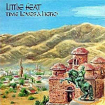 TIME LOVES A HERO / LITTLE FEAT(タイム・ラブズ・ア・ヒーロー／リトル・フィート)